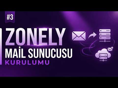 Mail Sunucusu Kurulumu - Zonely Rehberi #3