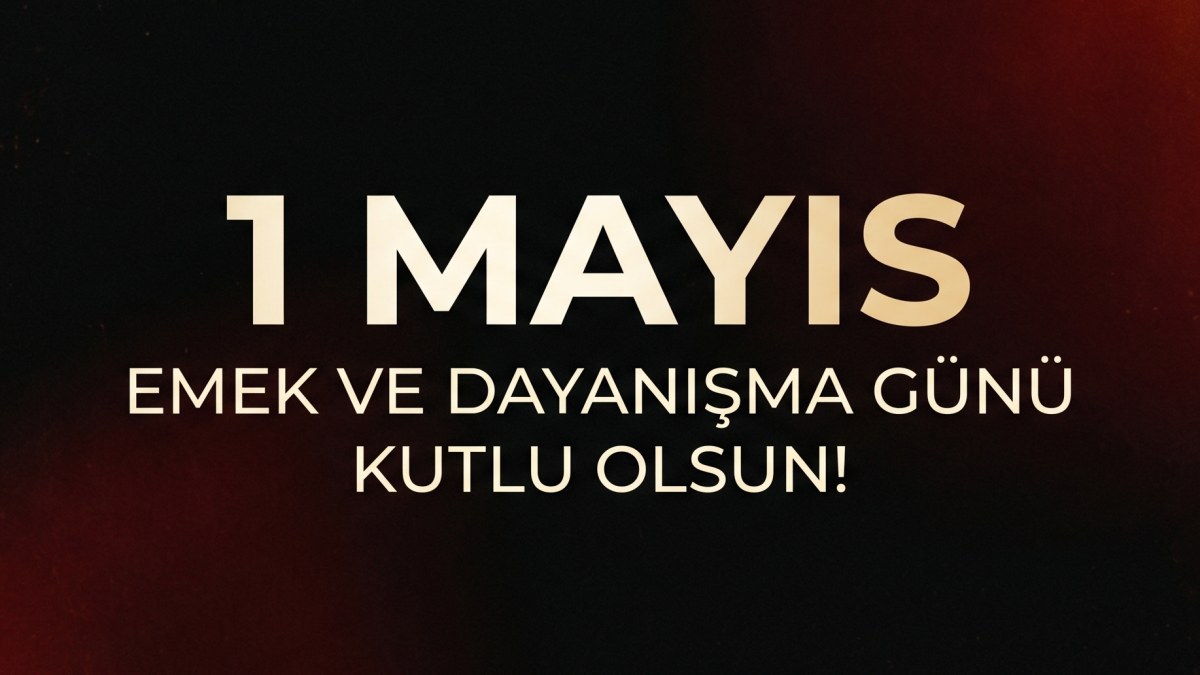 Happy May 1 Labor and Solidarity Day!