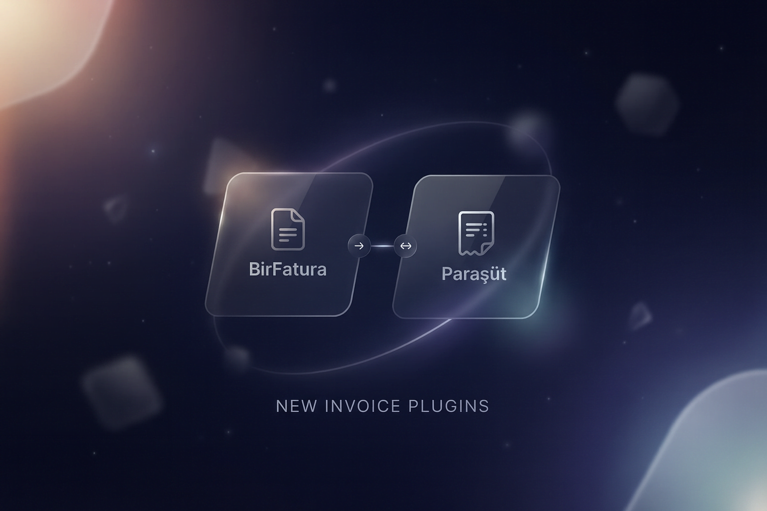 BirFatura ve Paraşüt Eklentileri Eklendi